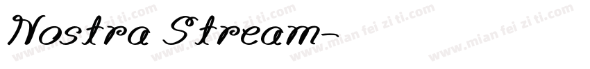Nostra Stream字体转换